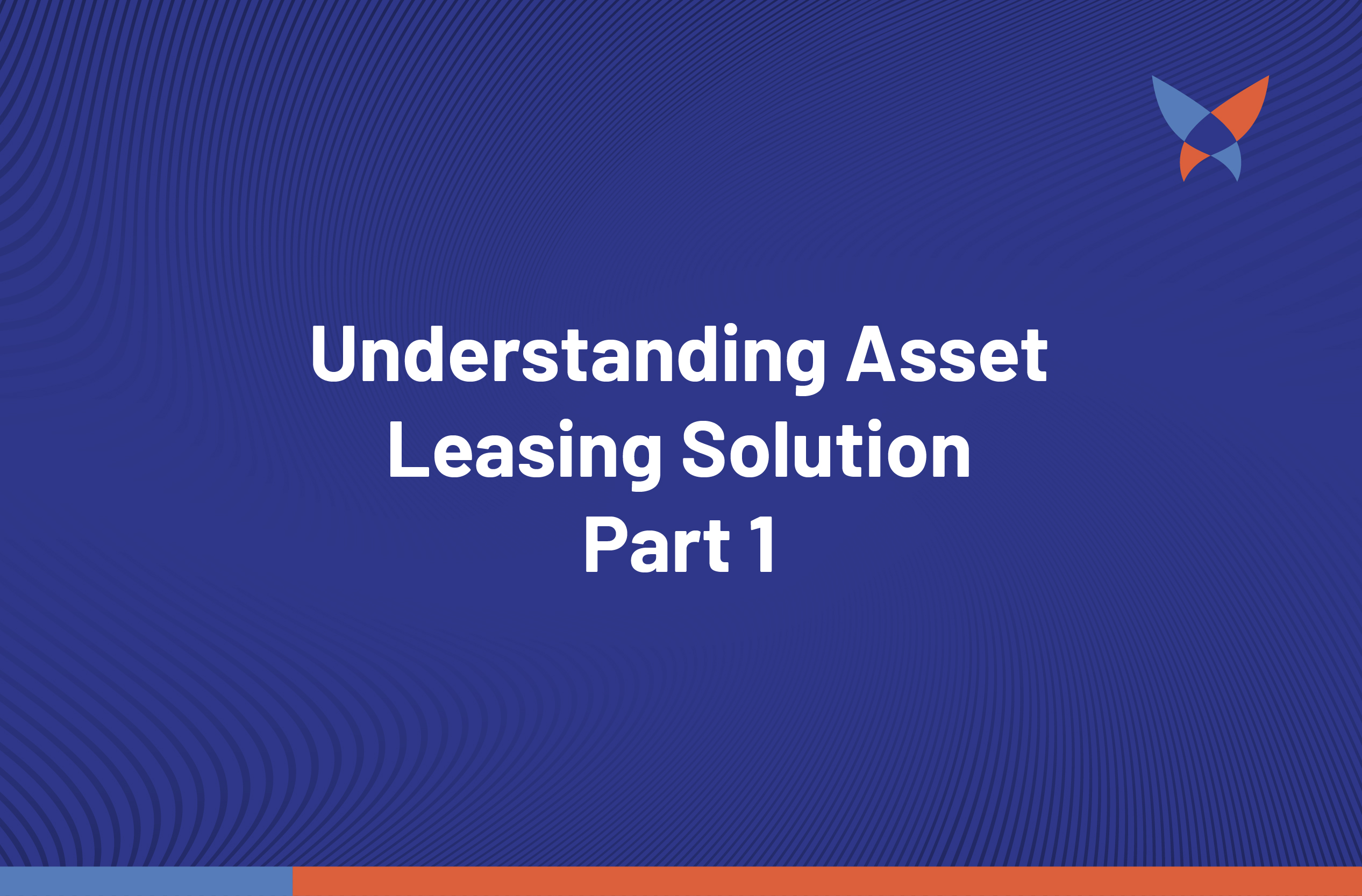 Product Thumbnail_Understanding Asset Leasing Solution -01.